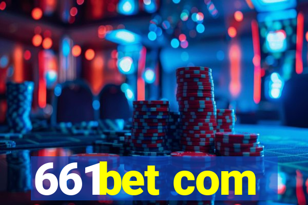 661bet com